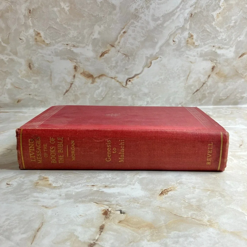 Living Messages Of The Books Of The Bible Genesis To Malachi 1912 Old Testament